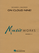 On Cloud Nine! Concert Band sheet music cover